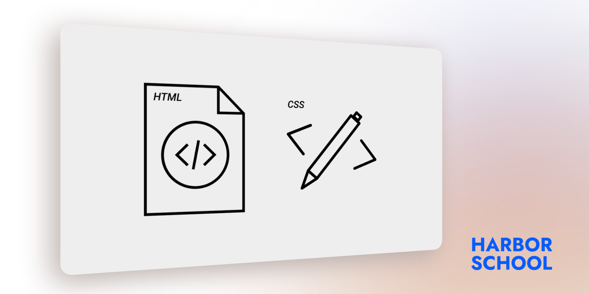 Modern HTML CSS for Beginners · Harbor School